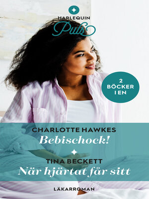 cover image of Bebischock! / När hjärtat får sitt